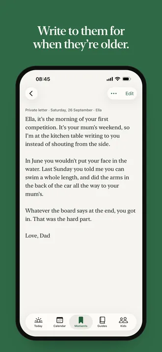 App Store screenshot: “Write to them for when they’re older.” A private letter to Ella dated Saturday 26 September that begins “it’s the morning of your first competition” and ends “Love, Dad”.